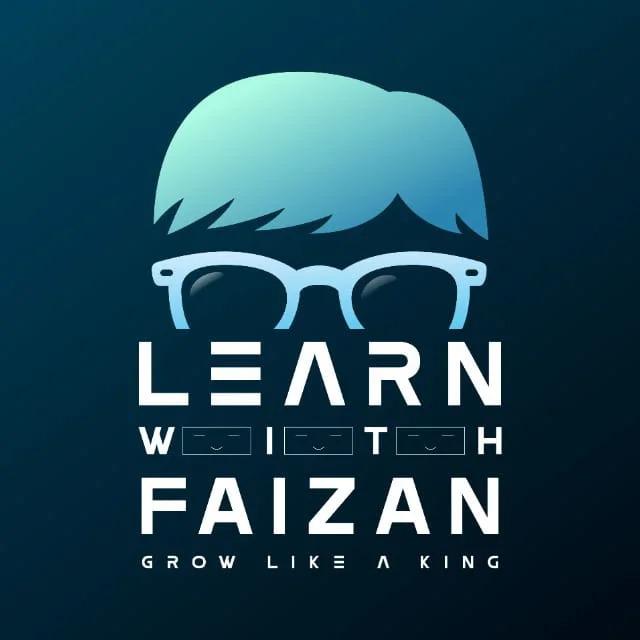 Learn with Faizan